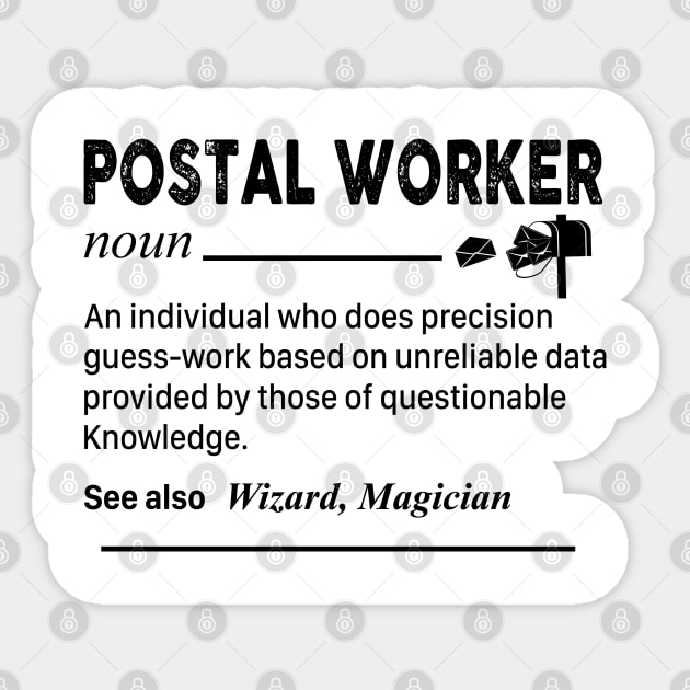 Postal Worker Sticker by janayeanderson48214